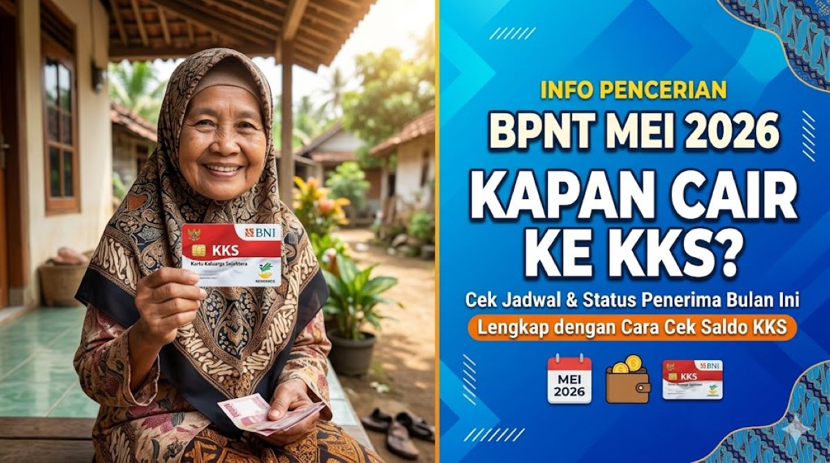 BPNT Mei 2026 Kapan Cair ke KKS